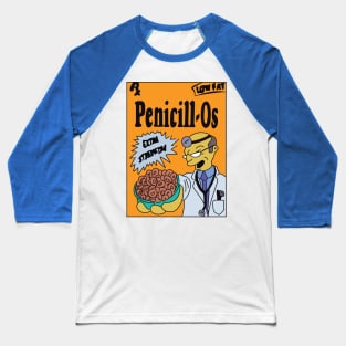 Penicill-O's Baseball T-Shirt